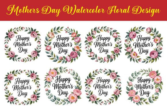 Floral Wreaths Celebrate Mother s Day Graphics and Illustrations